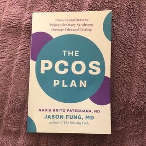 The PCOS Plan by Nadia Brito Pateguana and Jason Fung